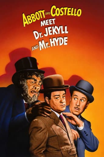 Abbott and Costello Meet Dr. Jekyll and Mr. Hyde Abbott and Costello Meet Dr. Jekyll and Mr. Hyde poster