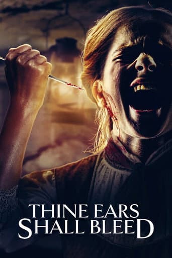 Thine Ears Shall Bleed Thine Ears Shall Bleed poster