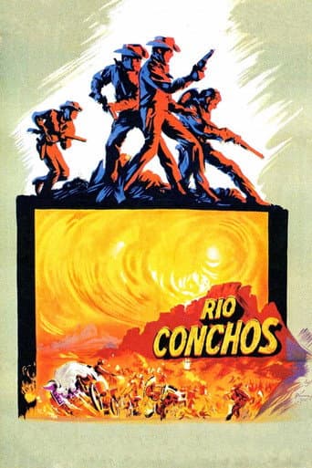 Rio Conchos Rio Conchos poster