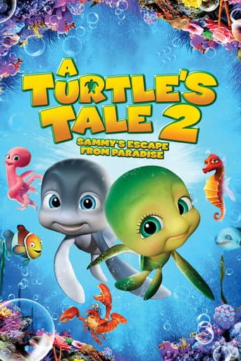 A Turtle's Tale 2: Sammy's Escape from Paradise poster