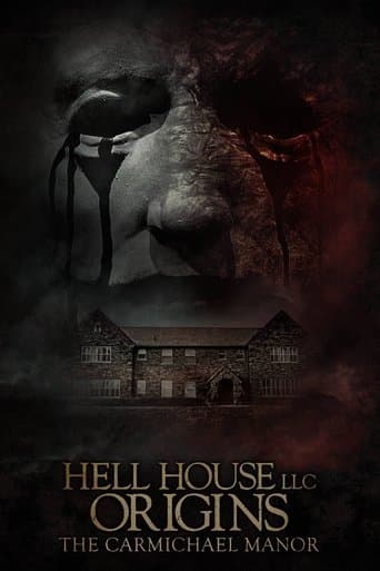 Hell House LLC Origins: The Carmichael Manor Hell House LLC Origins: The Carmichael Manor poster
