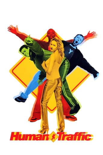 Human Traffic Human Traffic poster