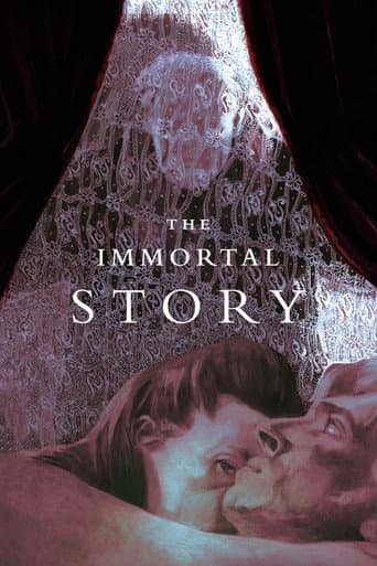 The Immortal Story The Immortal Story poster