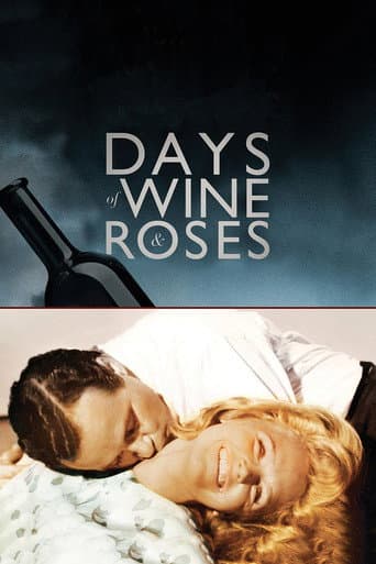 Days of Wine and Roses Days of Wine and Roses poster