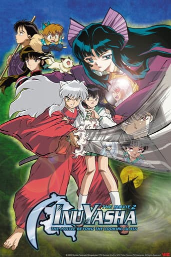 Inuyasha the Movie 2: The Castle Beyond the Looking Glass Inuyasha the Movie 2: The Castle Beyond the Looking Glass poster