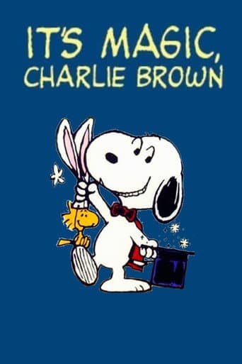 It's Magic, Charlie Brown It's Magic, Charlie Brown poster