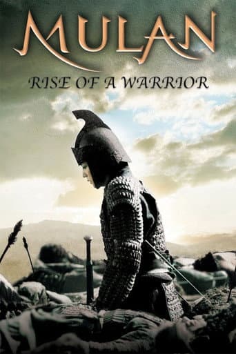 Mulan: Rise of a Warrior Mulan: Rise of a Warrior poster