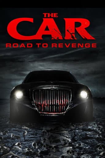 The Car: Road to Revenge The Car: Road to Revenge poster