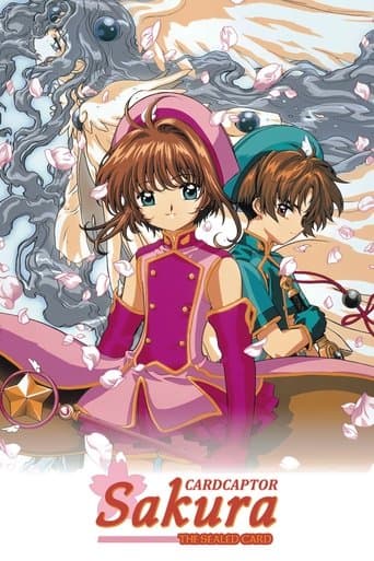 Cardcaptor Sakura: The Sealed Card Cardcaptor Sakura: The Sealed Card poster