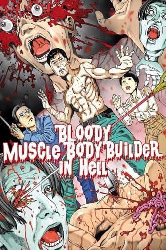 Bloody Muscle Body Builder in Hell Bloody Muscle Body Builder in Hell poster