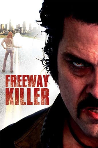 Freeway Killer Freeway Killer poster