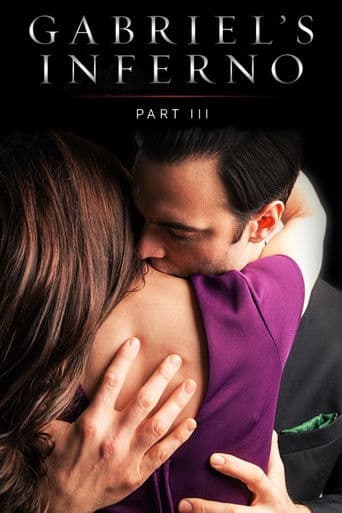 Gabriel's Inferno: Part III Gabriel's Inferno: Part III poster