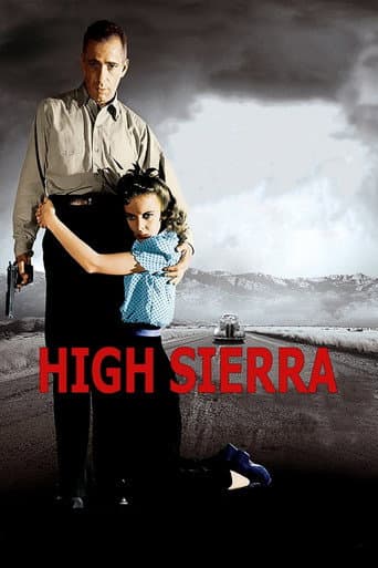 High Sierra High Sierra poster