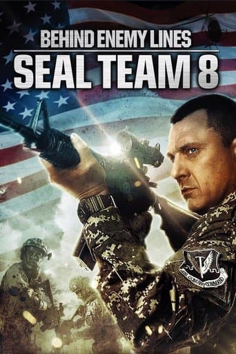 Seal Team Eight: Behind Enemy Lines Seal Team Eight: Behind Enemy Lines poster