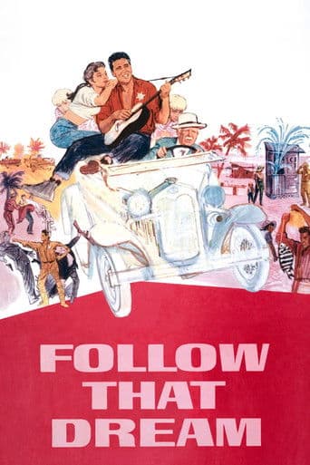 Follow That Dream Follow That Dream poster