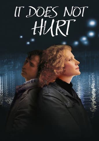 It Doesn't Hurt Me It Doesn't Hurt Me poster