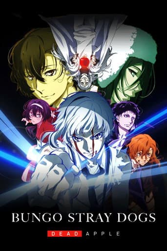 Bungo Stray Dogs: Dead Apple Bungo Stray Dogs: Dead Apple poster