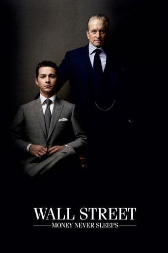 Wall Street: Money Never Sleeps Wall Street: Money Never Sleeps poster