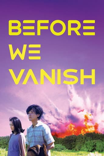 Before We Vanish Before We Vanish poster
