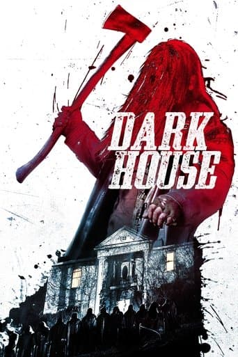 Dark House Dark House poster