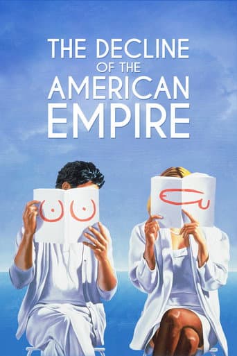 The Decline of the American Empire The Decline of the American Empire poster