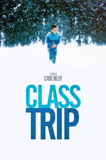 Class Trip Class Trip poster