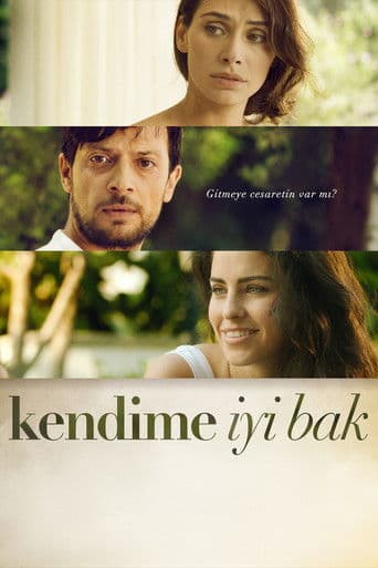 Kendime İyi Bak Kendime İyi Bak poster