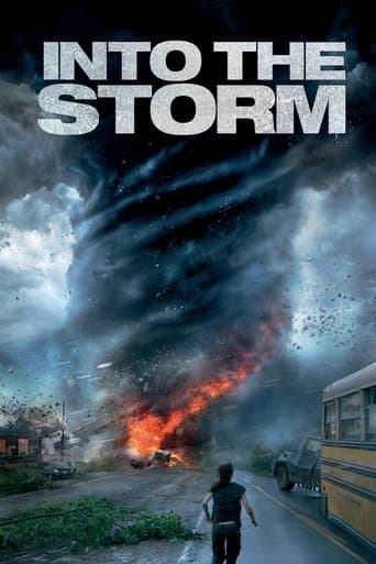 Into the Storm Into the Storm poster