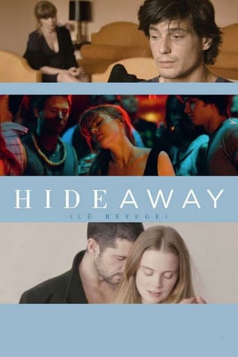 Hideaway (Le refuge) Hideaway (Le refuge) poster