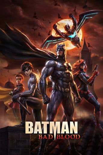 Batman: Bad Blood Batman: Bad Blood poster
