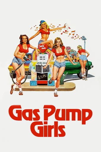 Gas Pump Girls Gas Pump Girls poster