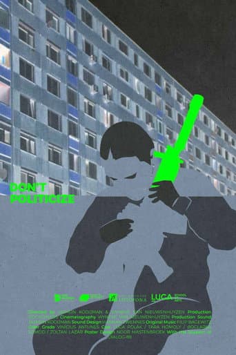 Don't Politicize poster