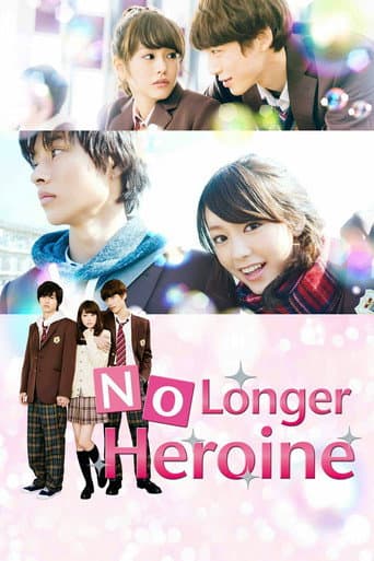 No Longer Heroine No Longer Heroine poster