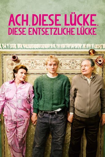 Ach, diese Lücke, diese entsetzliche Lücke Ach, diese Lücke, diese entsetzliche Lücke poster