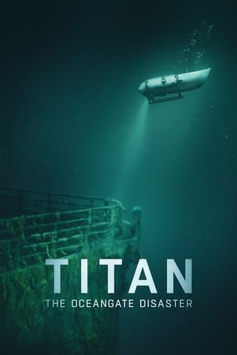 Titan: The OceanGate Disaster Titan: The OceanGate Disaster poster