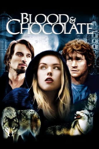 Blood and Chocolate Blood and Chocolate poster