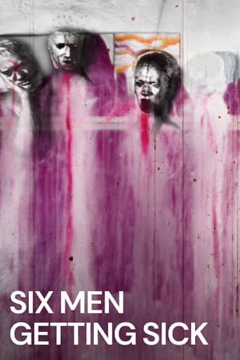 Six Men Getting Sick Six Men Getting Sick poster