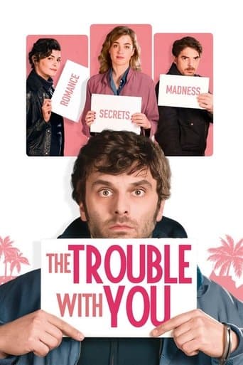 The Trouble with You The Trouble with You poster
