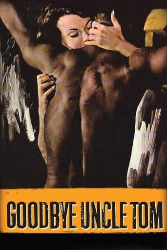 Goodbye Uncle Tom Goodbye Uncle Tom poster