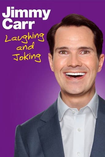 Jimmy Carr: Laughing and Joking Jimmy Carr: Laughing and Joking poster