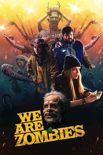 We Are Zombies We Are Zombies poster