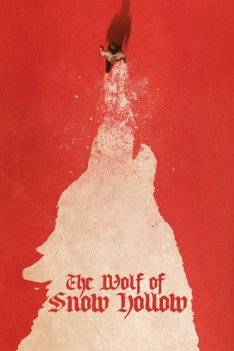 The Wolf of Snow Hollow The Wolf of Snow Hollow poster