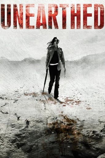 Unearthed Unearthed poster