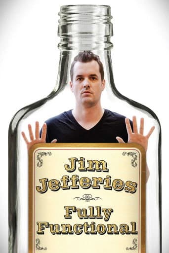 Jim Jefferies: Fully Functional Jim Jefferies: Fully Functional poster