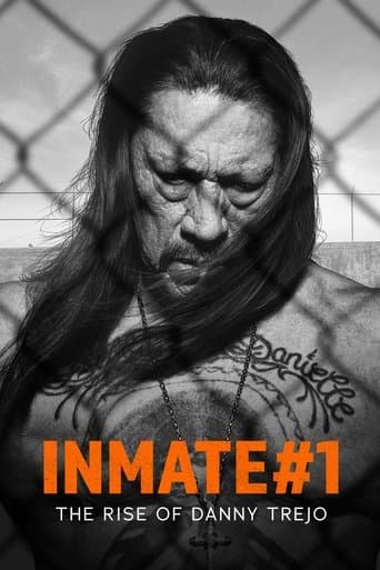 Inmate #1: The Rise of Danny Trejo Inmate #1: The Rise of Danny Trejo poster