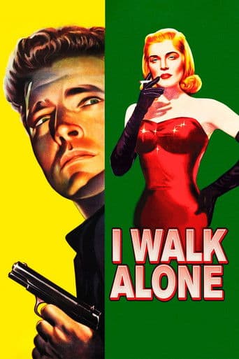 I Walk Alone I Walk Alone poster