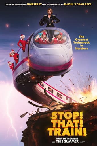 Stop! That! Train! poster