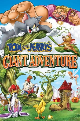 Tom and Jerry's Giant Adventure Tom and Jerry's Giant Adventure poster