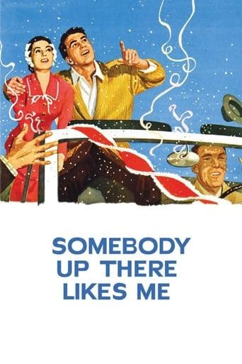 Somebody Up There Likes Me Somebody Up There Likes Me poster