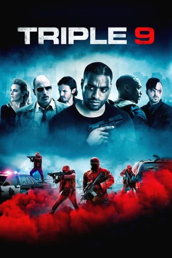Triple 9 Triple 9 poster
